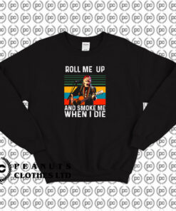 Willie Nelson Roll Me Up Sweatshirt