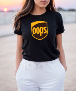 Oops Delivery UPS Parody T Shirt