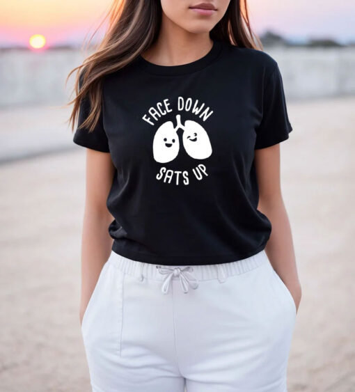 Face Down Sats Up T Shirt