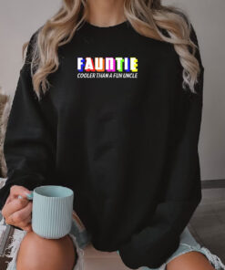 Fauntie Cooler Than a Fun Uncle Funcle Auntie Sweatshirt