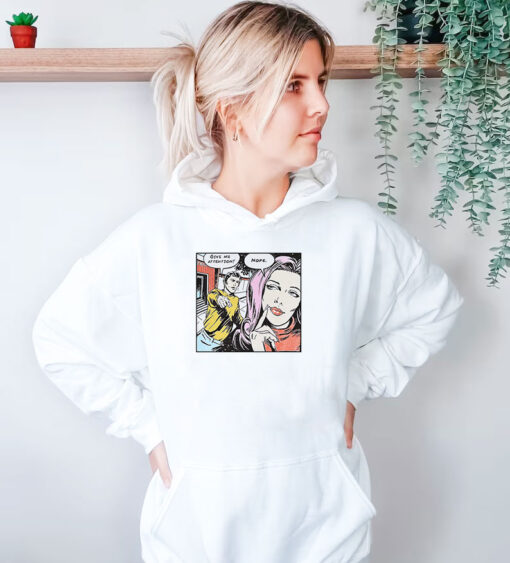 Give Me Attention Nope Comics Hoodie