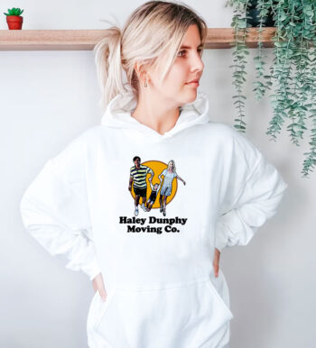 Haley Dunphy Moving Co Funny Tv Show Hoodie