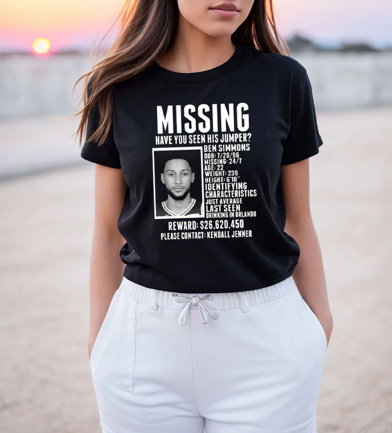 Get Buy Ben Simmons Missing Have You Seen His Jumper Brooklyn T-Shirt