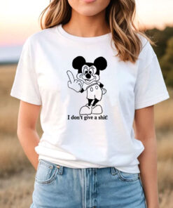 Bad Mickey Mouse I Don’t Give T Shirt