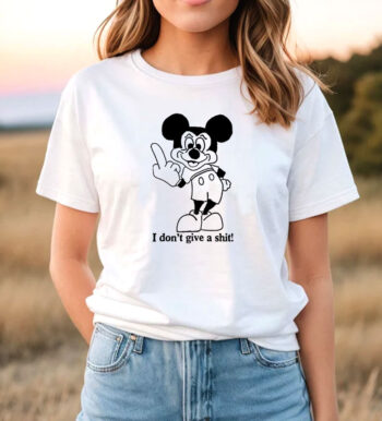 Bad Mickey Mouse I Don’t Give T Shirt