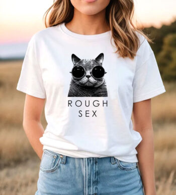 Rough Sex Cat Sunglasses T Shirt