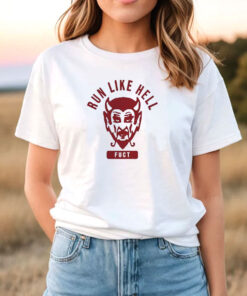 Run Like Hell Fuct T Shirt