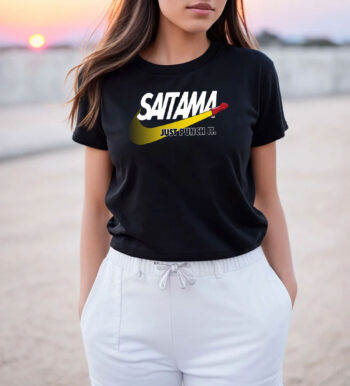 Saitama Just Punch It T Shirt