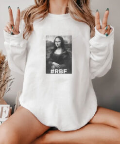 Famous the Mona Lisa Rbf Sweatshirt