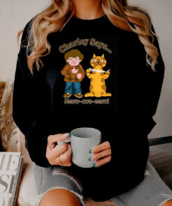 Funny Cartoon Charley Says Meow Retro TV Safety Sweatshirt