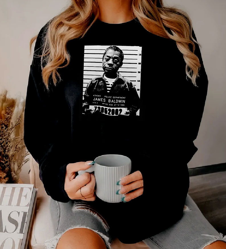 Funny Mugshot James Baldwin Sweatshirt