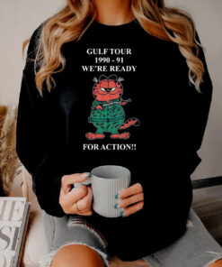 Garfield Gulf Tour 1990 91 We’re Ready For Action Gulfield War Sweatshirt