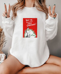 Grinch How The Rent Stole Christmas Sweatshirt