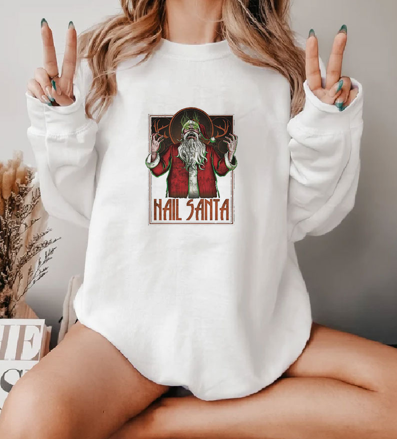 Hail Santa Demonic Santa Sweatshirt