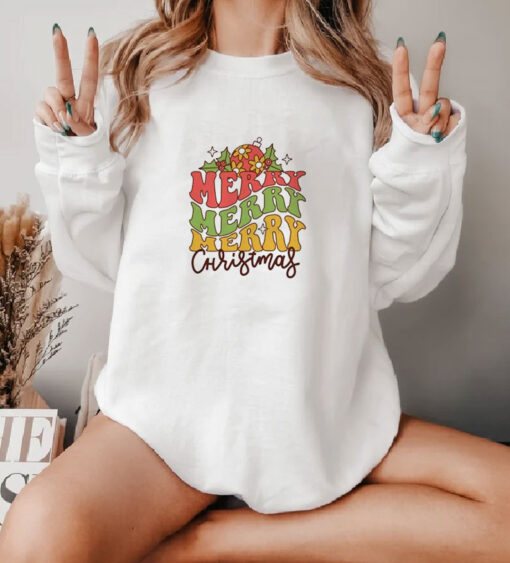 Happy Merry Christmas Merry Merry Merry Christmas Sweatshirt