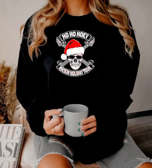 Ho Ho Hoey Rockin Holiday Tour Sweatshirt