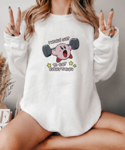 I Work Out To Eat Everything Kirby Meme Sweatshirt