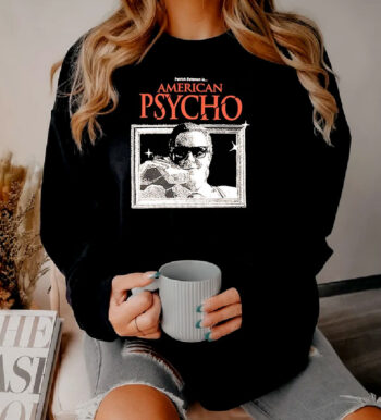 Patrick Bateman Is American Psycho Sweatshirt