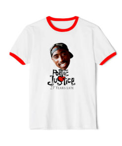 Tupac Poetic Justice 27 Years Late Vintage Ringer Red Tee