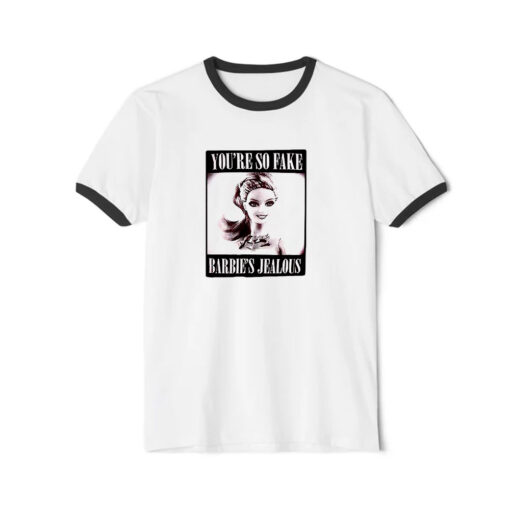 Youre So Fake Barbies Jealous Ringer Black Tee