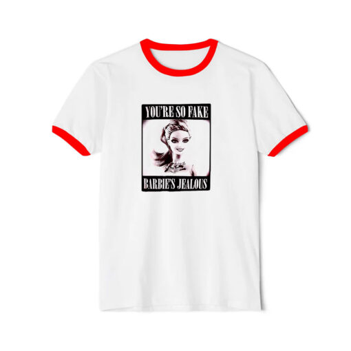 Youre So Fake Barbies Jealous Ringer Red Tee