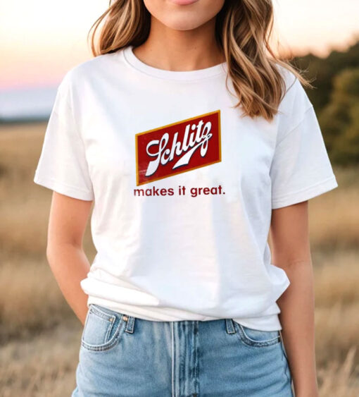 Schlitz Makes It Great Beer T Shirt