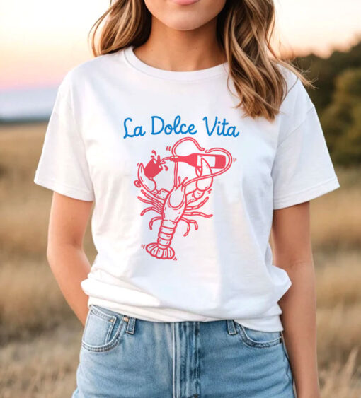 La Dolce Vita T Shirt