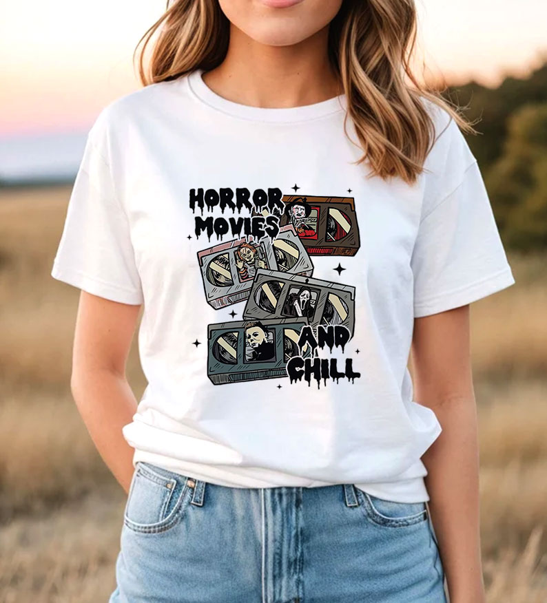 Horror Movies and Chill T Shirt
