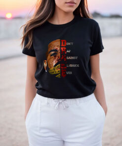 Drake Don't Rap Against Kendrick Ever T Shirt